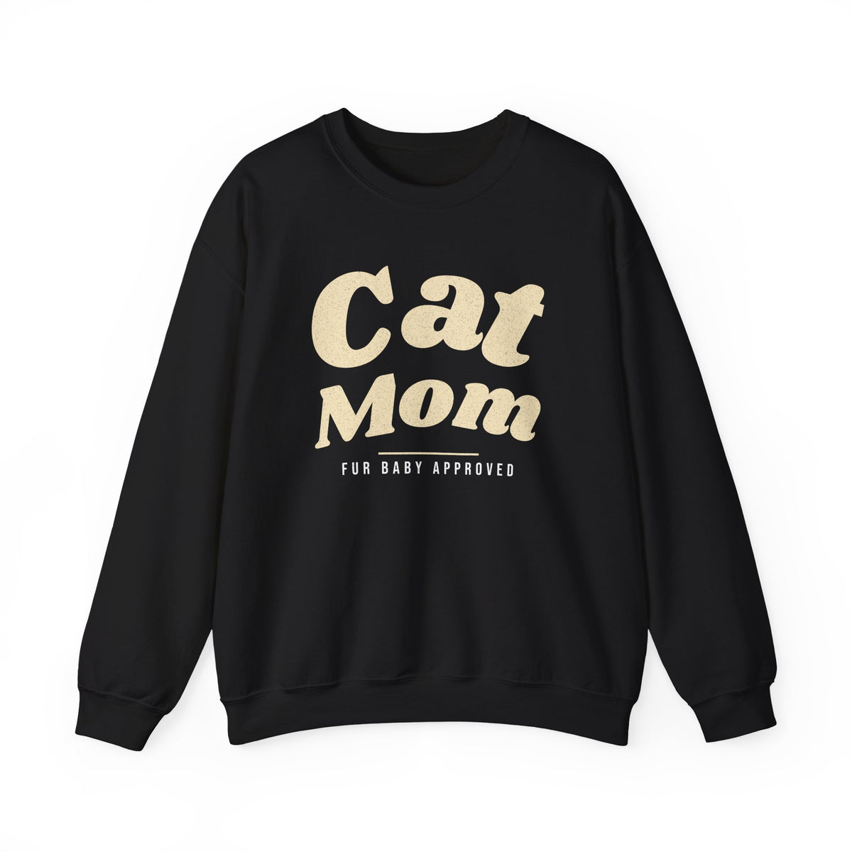 Cat Mom Sweatshirt, Fur Baby Approved Crewneck, Cat Lover Gift