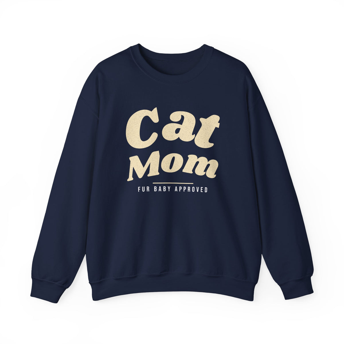 Cat Mom Sweatshirt, Fur Baby Approved Crewneck, Cat Lover Gift