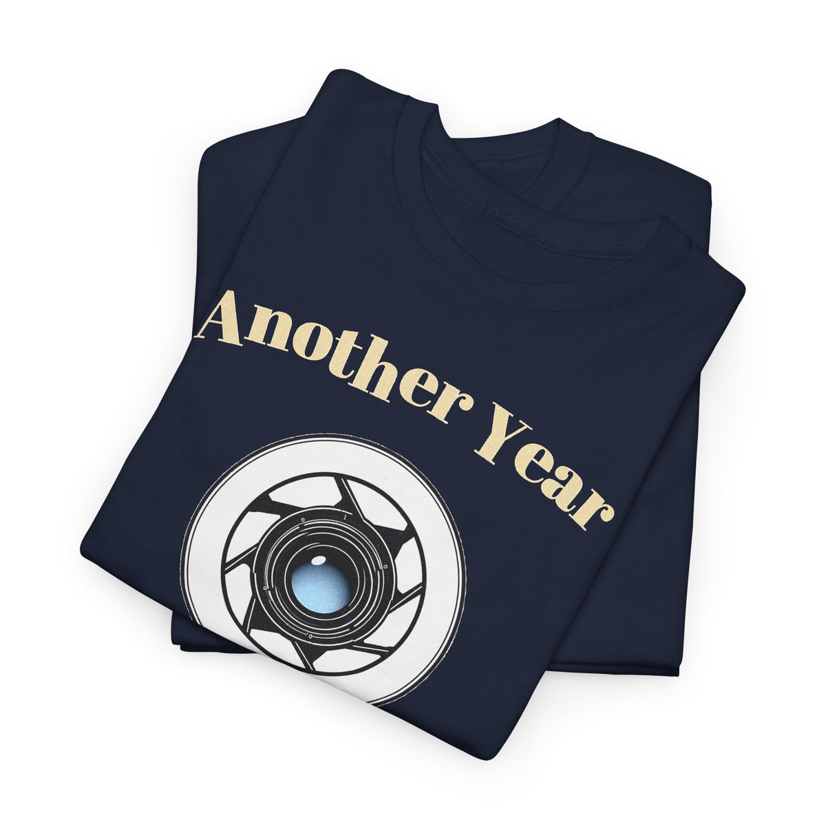 Photographer Birthday T-Shirt, Another Year Developing Nicely Tee, Photography Lover Gift