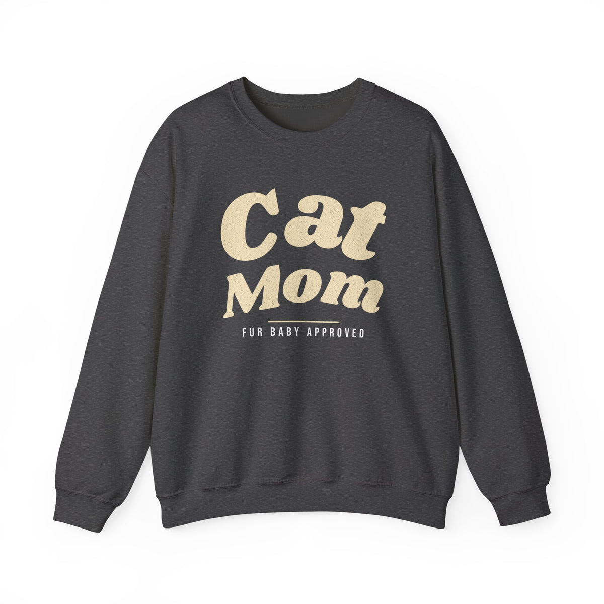 Cat Mom Sweatshirt, Fur Baby Approved Crewneck, Cat Lover Gift