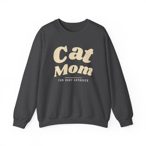 Cat Mom Sweatshirt, Fur Baby Approved Crewneck, Cat Lover Gift
