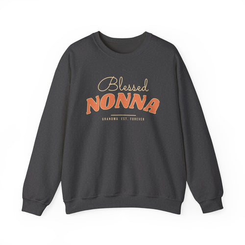 Blessed Nonna Sweatshirt, Retro Grandma Est. Forever Crewneck, Christmas Gift for Nonna